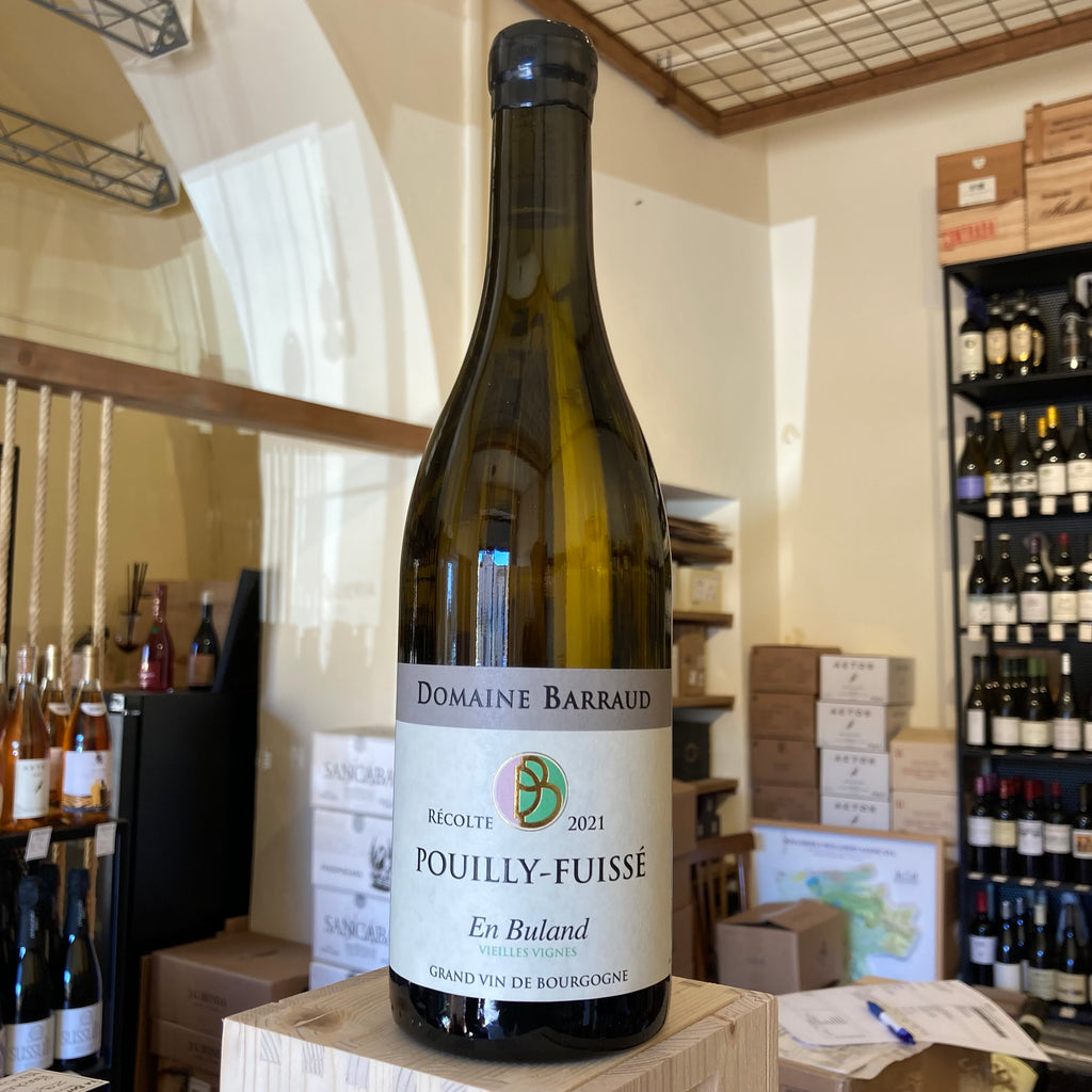 Domaine Barraud Pouilly-Fuisse En Buland Vieilles Vignes 2021 Domaine Barraud